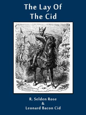 Cover of the book THE LAY OF THE CID by Edward T.C. Werner