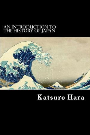 bigCover of the book An Introduction to the History of Japan by 