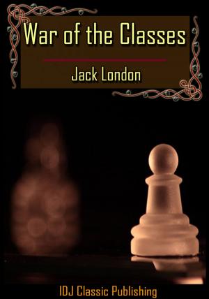 Cover of the book War of the Classes [New Illustration]+[Active TOC] by Jack London