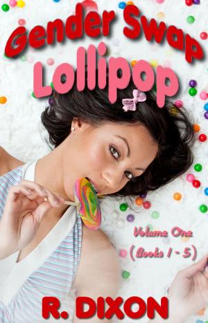 Book cover of Gender Swap Lollipop - Volume One (Books 1-5)