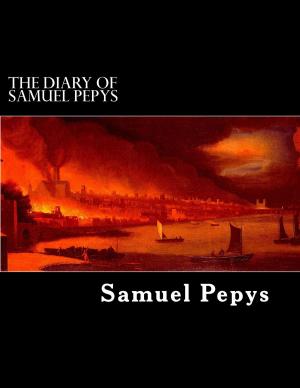 Cover of the book The Diary of Samuel Pepys by James Inglis