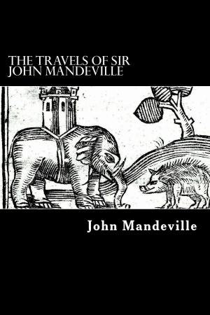Cover of the book The Travels of Sir John Mandeville by Marco Polo