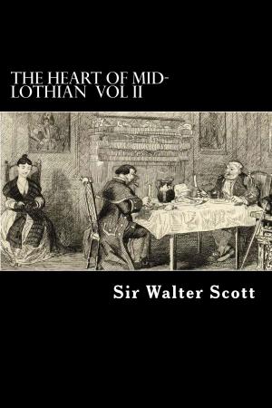 Cover of the book The Heart of Mid-Lothian by Geoffrey of Monmouth