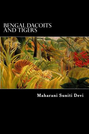 Cover of the book Bengal Dacoits and Tigers by Richard F. Burton