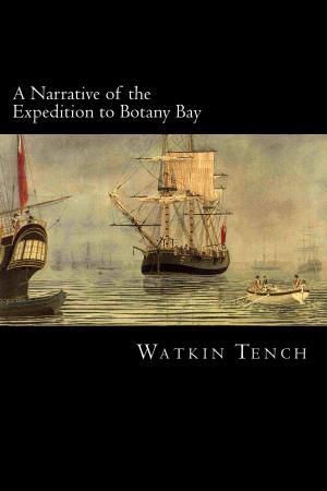 Cover of the book A Narrative of the Expedition to Botany Bay by Jonathan Swift