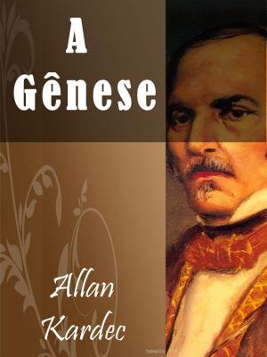 Cover of the book A Gênese by José de Alencar