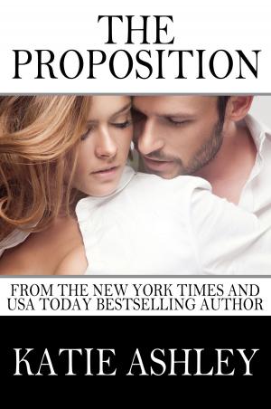 Cover of the book The Proposition by Bridget Hoida