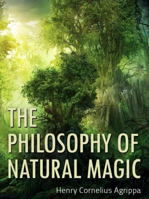 Book cover of The Philosophy Of Natural Magic