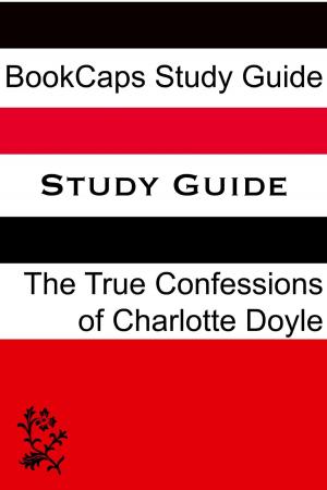 Cover of Study Guide: The True Confessions of Charlotte Doyle