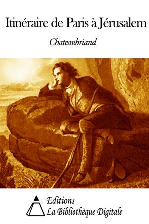 Cover of the book Itinéraire de Paris à Jérusalem by Ferdinand Brunetière