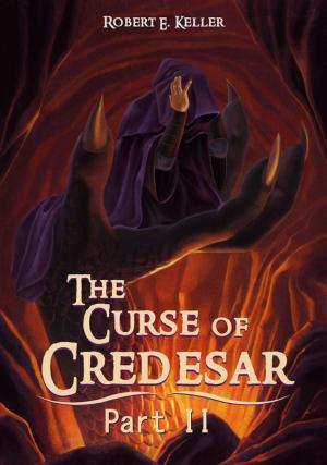 Cover of The Curse of Credesar, Part 2