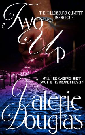 Cover of the book Two Up by V. J. Devereaux, Valerie Douglas