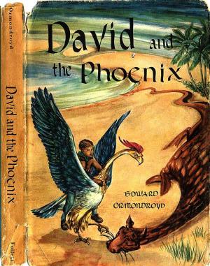 Cover of the book David and the Phoenix by Edward Ormondroyd by Rudyard Kipling, Ella D'Arcy, Arthur Morrison, Arthur Conan Doyle, and George Gissing