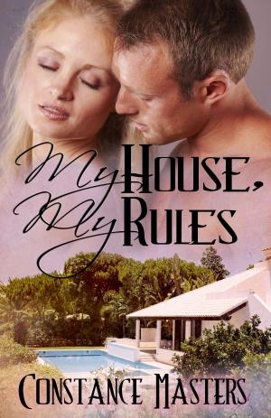 Cover of the book My House, My Rules by Melissa McClone