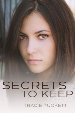 Book cover of Secrets To Keep