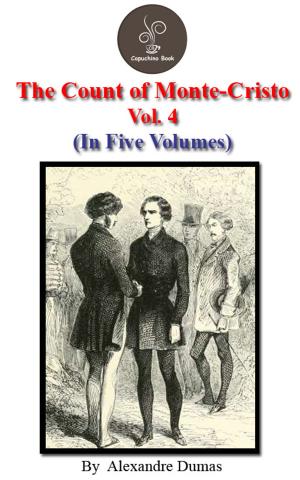 Book cover of The count of Monte Cristo Vol.4 by Alexandre Dumas