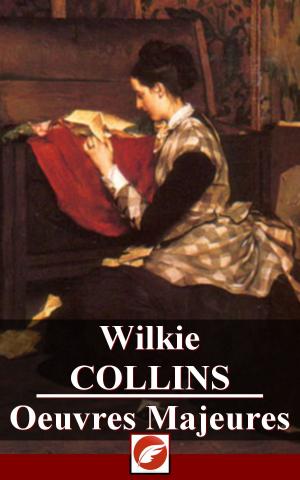 Book cover of Wilkie Collins - Oeuvres Majeures