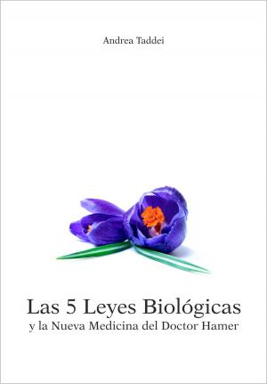 Book cover of Las 5 Leyes Biológicas y la Nueva Medicina del Doctor Hamer