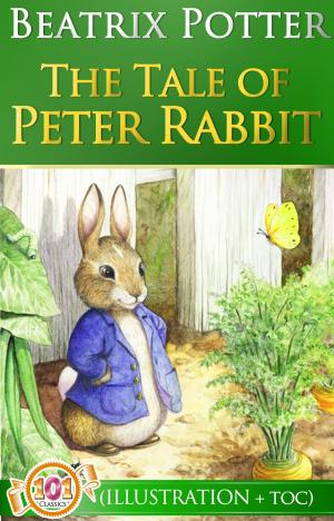 Book cover of The Tale of Peter Rabbit (Illustrated + Active TOC)