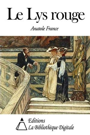 Cover of the book Le Lys rouge by Etienne Bonnot de Condillac