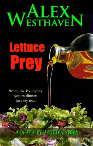 Cover of the book Lettuce Prey by Brazen Snake Books