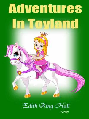 Cover of the book Adventures in Toyland by Matteo Zapparelli