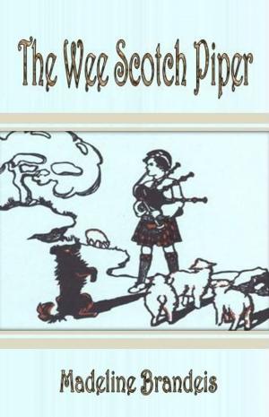 Cover of the book The Wee Scotch Piper by K. J. Adcock