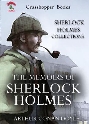 Cover of the book THE MEMOIRS OF SHERLOCK HOLMES by ARTHUR CONAN DOYLE