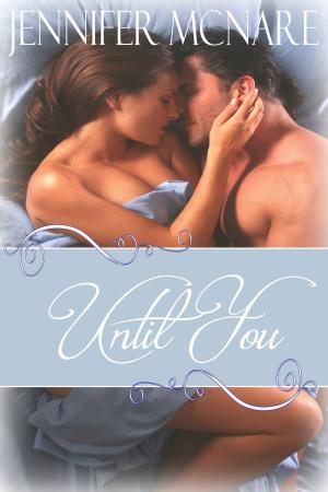 Cover of the book Until You by James D. Horan