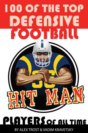 Book cover of 100 of the Top Defensive Football Players of All Time
