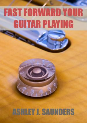 Book cover of Fast Forward Your Guitar Playing