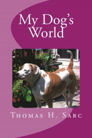 Book cover of My Dog's World