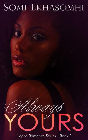 Cover of the book Always Yours by Janice Godin