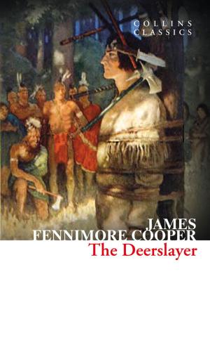 Cover of the book The Deerslayer (Collins Classics) by Judith Kerr