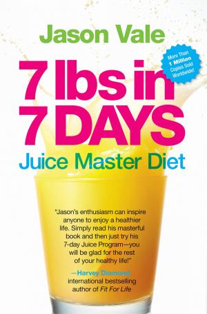 Book cover of 7lbs in 7 Days Super Juice Diet