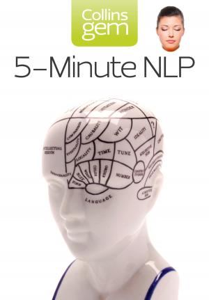 Cover of the book 5-Minute NLP (Collins Gem) by Desmond Bagley