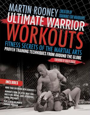 Cover of the book Ultimate Warrior Workouts (Training for Warriors) by Erik Sass, Steve Wiegand, Editors of Mental Floss