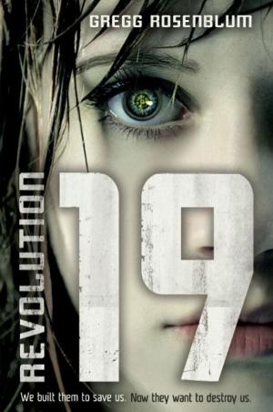 Cover of the book Revolution 19 by Kathryn Holmes