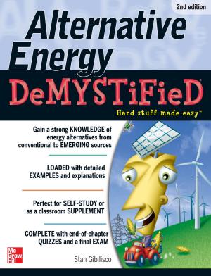 Cover of the book Alternative Energy DeMYSTiFieD, 2nd Edition by J Sparrow