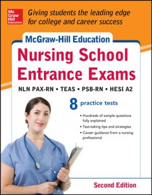 Cover of McGraw-Hills Nursing School Entrance Exams 2/E