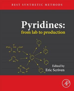 Cover of the book Pyridines: From Lab to Production by Ramazan Gençay, Faruk Selçuk, Brandon J. Whitcher
