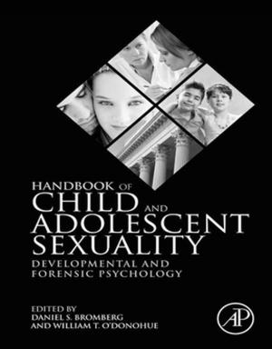 Cover of the book Handbook of Child and Adolescent Sexuality by Damon P. Coppola, George D. Haddow, Jane A. Bullock