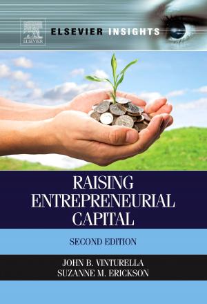 Cover of the book Raising Entrepreneurial Capital by Robert McCrie, Professor & Chair, John Jay College of Criminal Justice, City University of New York
