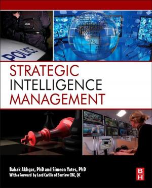 Cover of the book Strategic Intelligence Management by Kwang W. Jeon