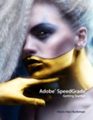 Cover of the book Adobe SpeedGrade by Laura Lemay, Rafe Colburn, Jennifer Kyrnin