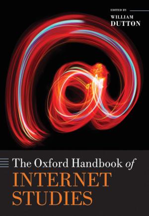 Cover of the book The Oxford Handbook of Internet Studies by Christopher M. Bell