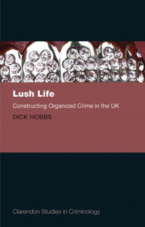 Cover of the book Lush Life by Dariusz Wójcik
