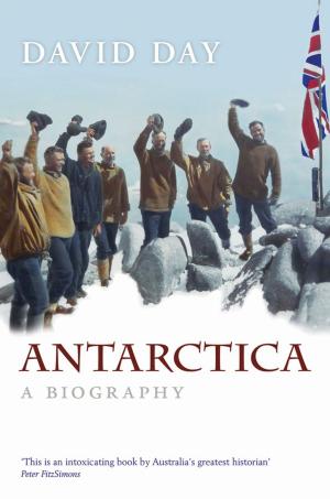 Cover of the book Antarctica: A Biography by Jeffery Commission, Rahim Moloo