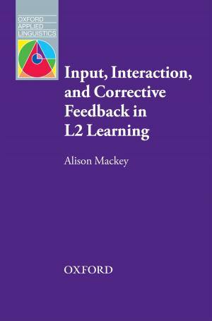 Cover of the book Input, Interaction and Corrective Feedback in L2 Learning - Oxford Applied Linguistics by Stephen Stich