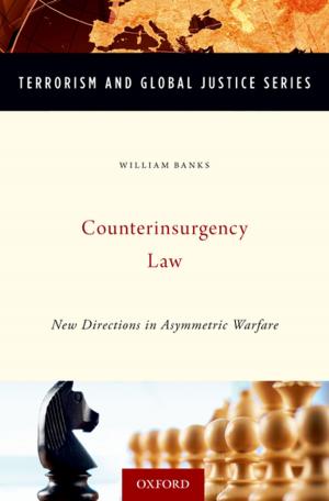 Cover of the book Counterinsurgency Law by Gilles Beneplanc, Jean-Charles Rochet